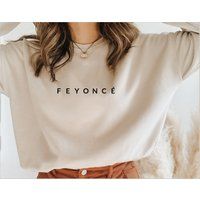 Feyoncé Sweatshirt Or Shirt // Bridal Shower Gift/Engagement For Bride Fiance Wedding | Etsy (US)