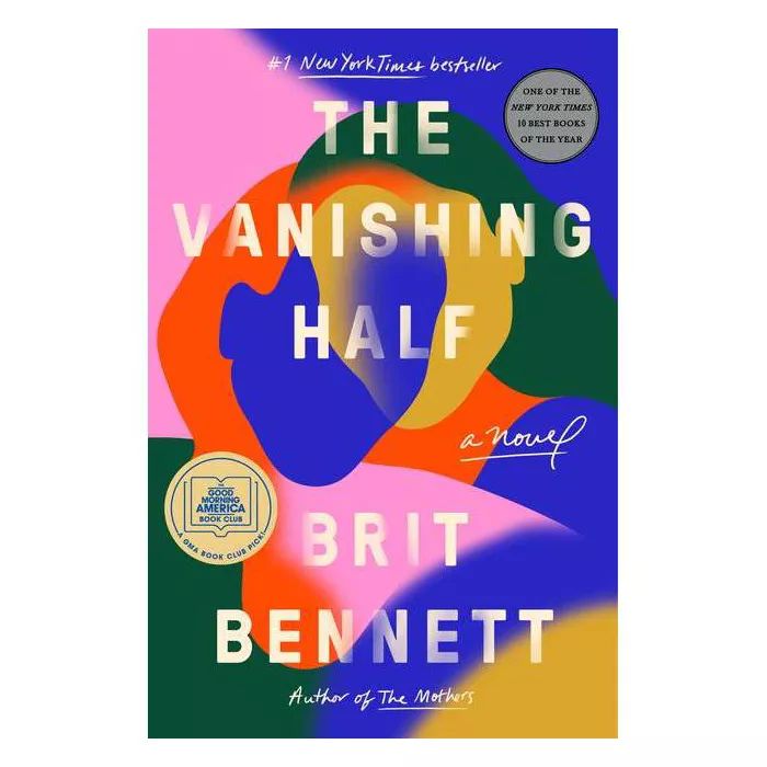 The Vanishing Half - by Brit Bennett (Hardcover) | Target