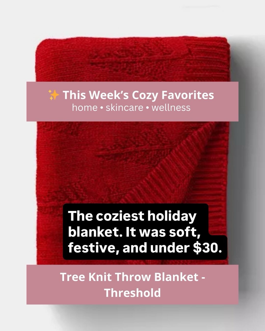 Here are a few cozy things I’ve been loving this week that make my space feel warm, festive, and functional.