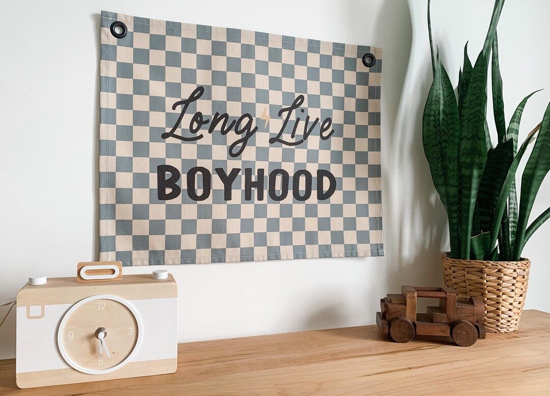 Long Live Boyhood Banner, Boyhood Banner, Long Live Boyhood Canvas Banner, Boyhood Wall Hanging, ... | Etsy (CAD)