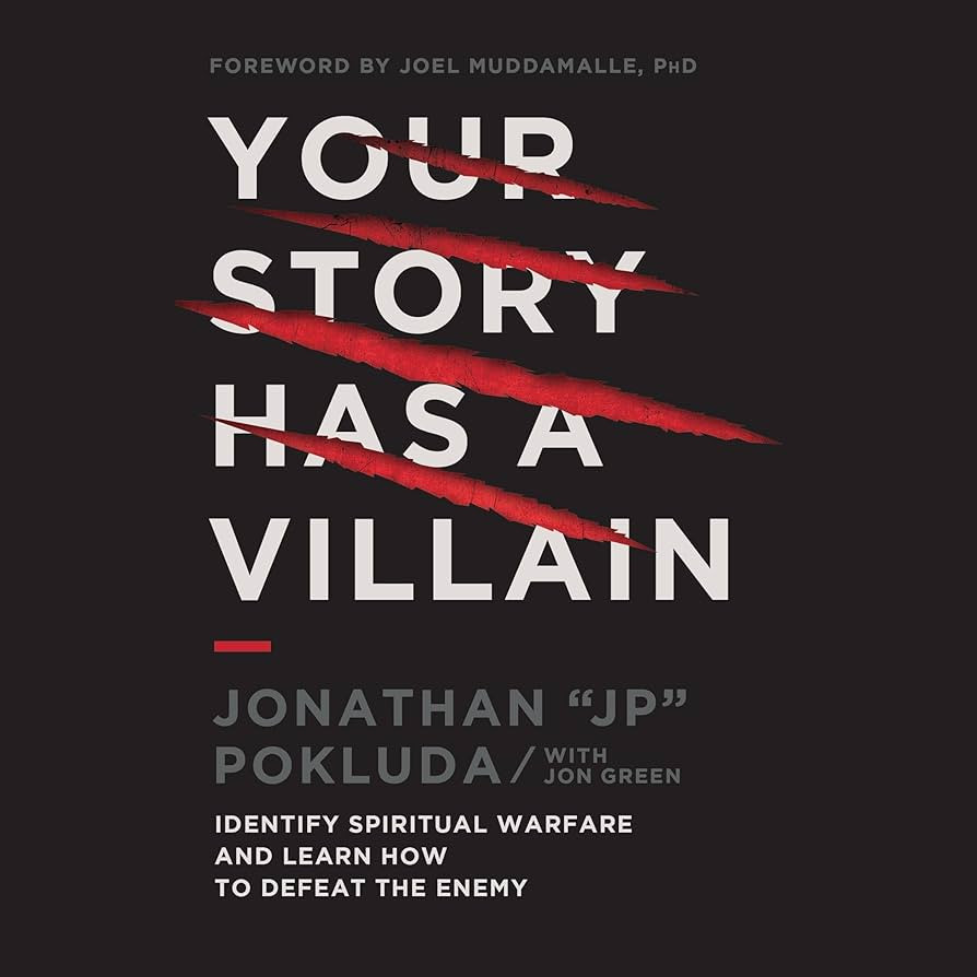 Your Story Has a Villain: Identify Spiritual Warfare and Learn How to Defeat the Enemy | Amazon (US)