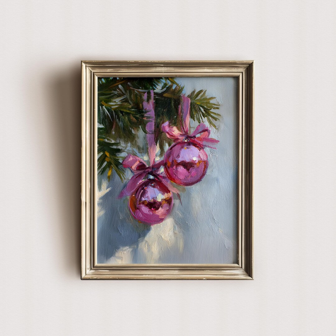 Pink Ornaments Christmas Oil Painting Merry Christmas Wall Art Country Christmas Cottagecore Deco... | Etsy (US)