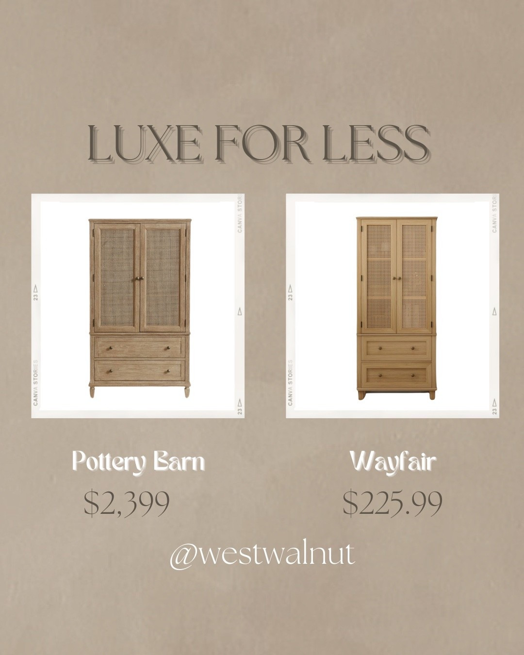 Cane Armoire Luxe For Less

On the left is the Sausalito Cane Armoire from Potter Barn. It is “ expertly crafted with kiln-dried solid meranti wood, pine wood, sungkai veneers and MDF”. Dimensions: 40" w x 21.5" d x 70" h

On the right is the Homocho Accent Cabinet from Wayfair in the color Brown. It is constructed with a “faux solid wood surface and faux rattan” for that same elevated look without the price tag. 
Dimensions: 28.9''w X 15''d x 64.1''h

The Pottery Barn Armoire by far boasts better quality and is quite a bit larger. However, if you’re looking for a lower budget option, the Wayfair option offers a very similar look for a fraction of the price.

#lookforless #splurgeorsave #armoire #cabinet #luxeforless #furnitureforless #homeonabduget #affordablefurniture

#LTKHome