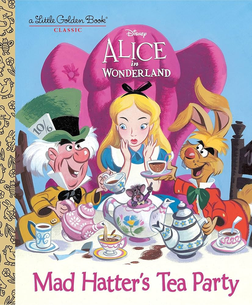 Mad Hatter's Tea Party (Disney Alice in Wonderland) (Little Golden Book) | Amazon (US)