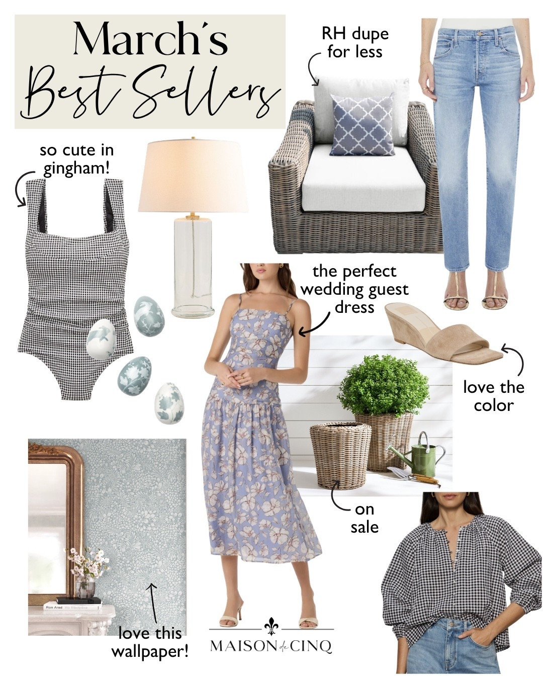 The top 10 best sellers of March include the cutest gingham finds, my outdoor wicker chair, the perfect straight jean, adorable suede wedges, rattan planters on sale and more!

Home decor, outdoor furniture, spring top, spring dress, wedding guest dress, table lamp, swimsuit 

#LTKSeasonal #LTKHome #LTKOver40