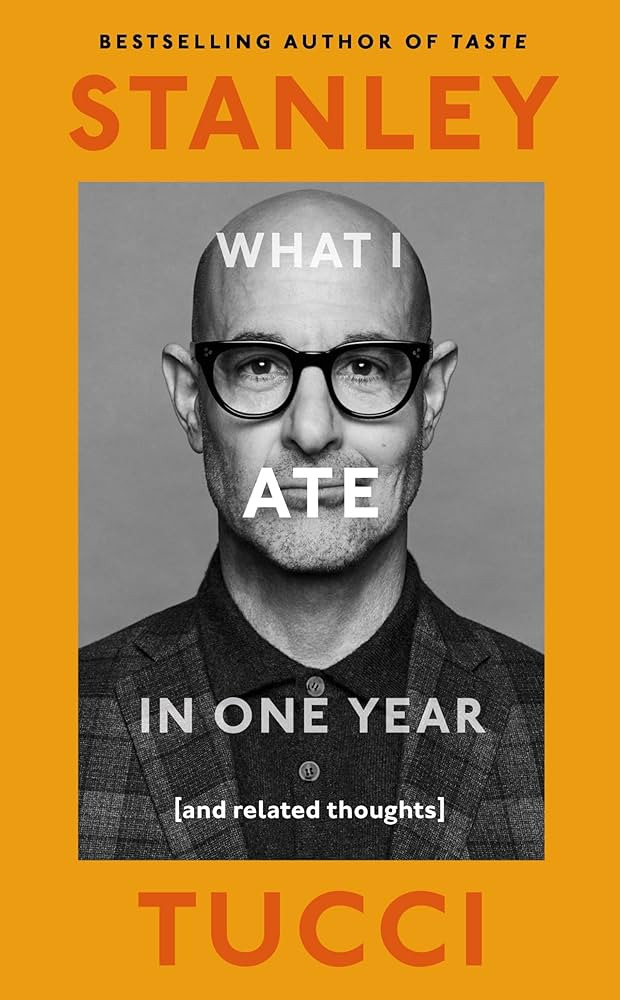 What I Ate in One Year: (and related thoughts) from the award-winning actor and bestselling autho... | Amazon (UK)