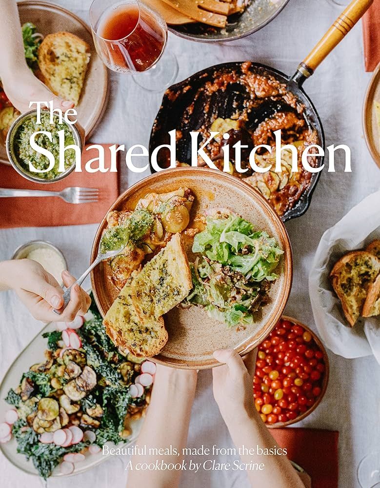 The Shared Kitchen: Beautiful Meals Made From the Basics | Amazon (US)