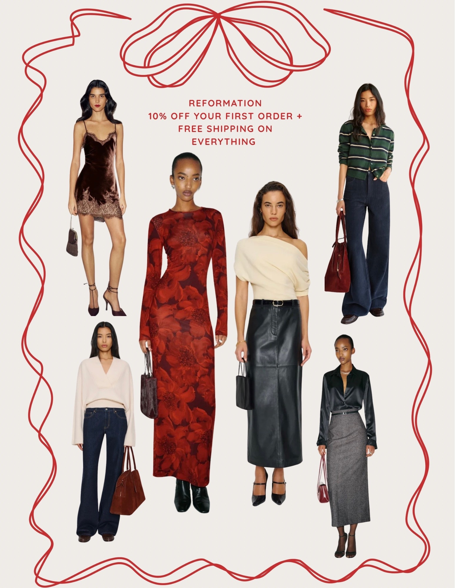 REFORMATION! An outfit for any occasion. A holiday party, work, dinner, you name it - they have it. I just feel like Reformation is very “cool girl” and I’m here for it.

• 10% off your first order
• Free shipping on everything 

#12ofLTK #LTK12Days #Reformation #LTKWorkwear 

#LTKHoliday #LTKGiftGuide #LTKootd