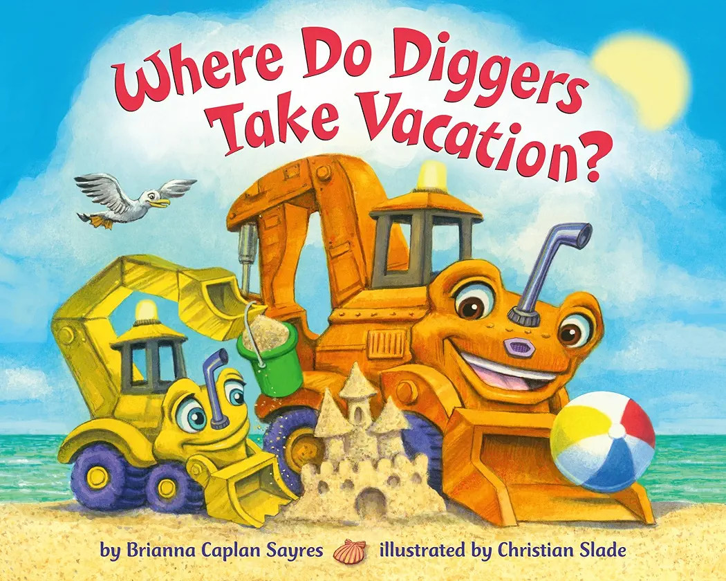 Where Do Diggers Take Vacation? (Where Do...Series) | Amazon (US)