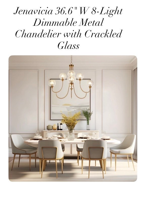 Jenavicia 36.6" W 8-Light Dimmable Metal
Chandelier with Crackled Glass/ Home Decor