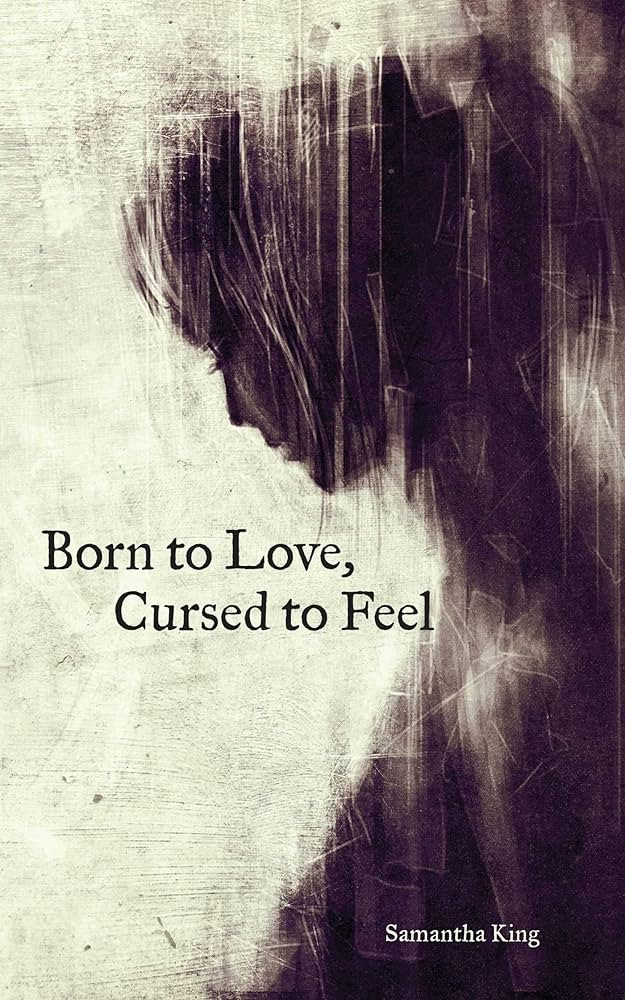 Born to Love, Cursed to Feel | Amazon (US)