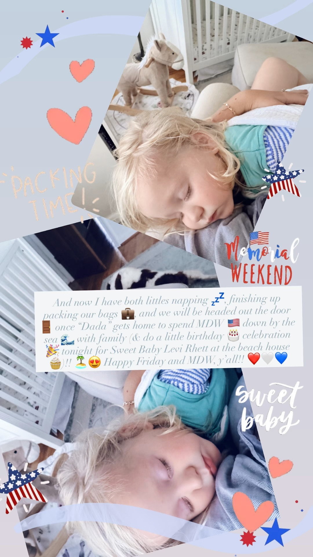 And now I have both littles napping 💤, finishing up packing our bags 💼, and we will be headed out the door 🚪 once “Dada” gets home to spend MDW 🇺🇸 down by the sea 🌊 with family (& do a little birthday 🎂 celebration 🎉 tonight for Sweet Baby Levi Rhett at the beach house 🧁)!! 🏝️😍 Happy Friday and MDW, y’all!! ❤️🤍💙
