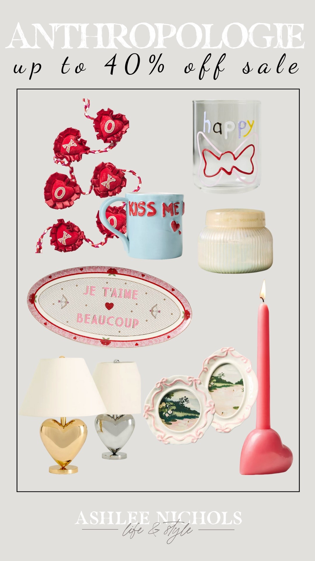 Anthropologie up to 40% off sale
Valentine’s Day home decor