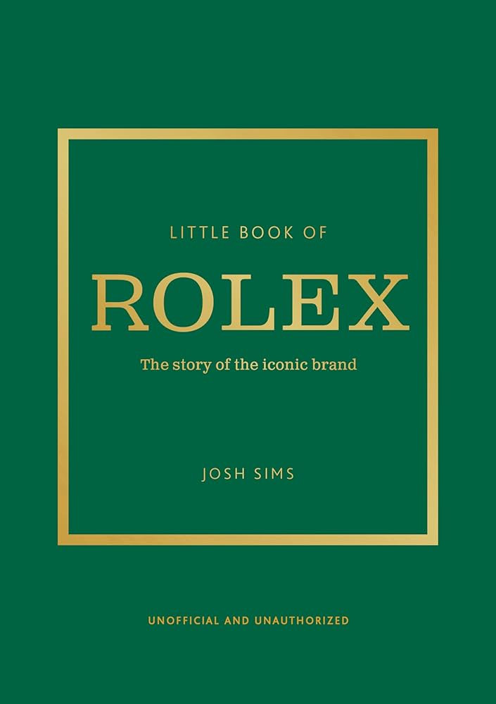 Little Book of Rolex: The story behind the iconic brand (Little Books of Fashion) | Amazon (US)