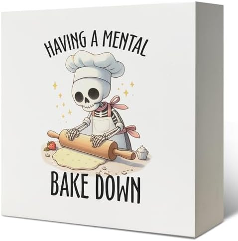 Funny Kitchen Signs,Gifts for Bakers, Having a Mental Bake Down Skeleton Funny Baking Wood Sign f... | Amazon (US)