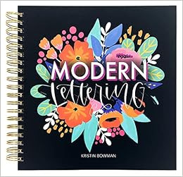 Modern Lettering: A Beginner & Intermediate Hand Lettering & Modern Calligraphy Workbook     Spir... | Amazon (US)