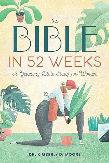 The Bible in 52 Weeks: A Yearlong Bible Study for Women     Paperback – February 11, 2020 | Amazon (US)