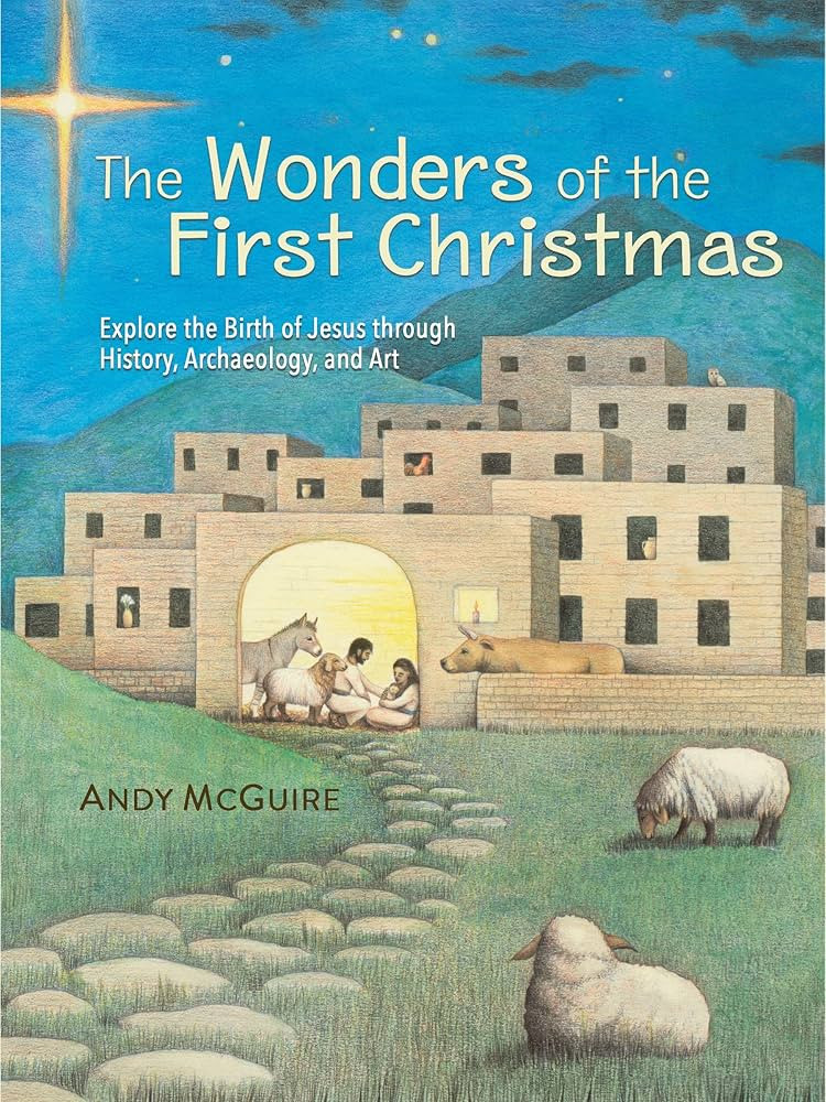 The Wonders of the First Christmas: Explore the Birth of Jesus through History, Archaeology, and ... | Amazon (US)