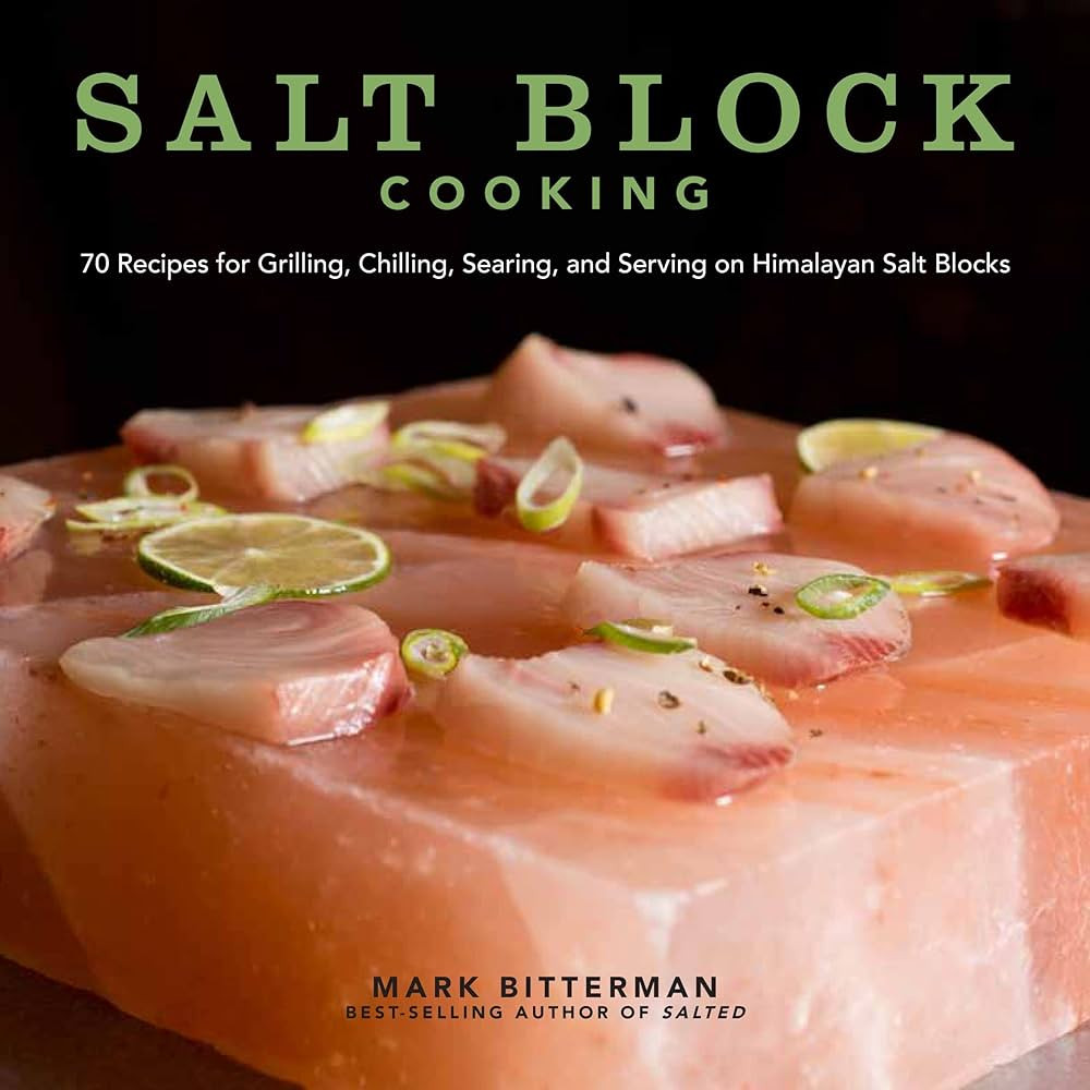 Salt Block Cooking: 70 Recipes for Grilling, Chilling, Searing, and Serving on Himalayan Salt Blo... | Amazon (US)