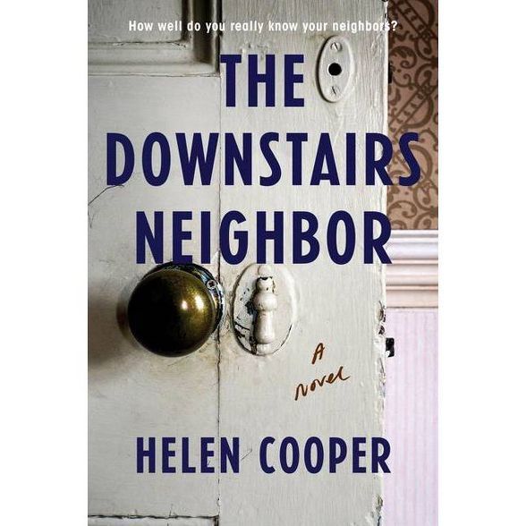 The Downstairs Neighbor - by Helen Cooper (Paperback) | Target