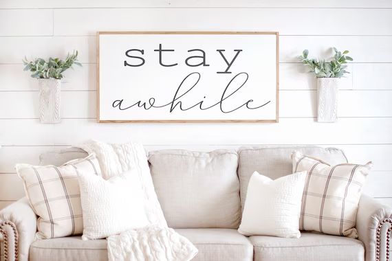 Living Room Wall Decor | Stay Awhile Sign | Large Stay Awhile Wood Sign | Living Room Signs | Framed | Etsy (US)
