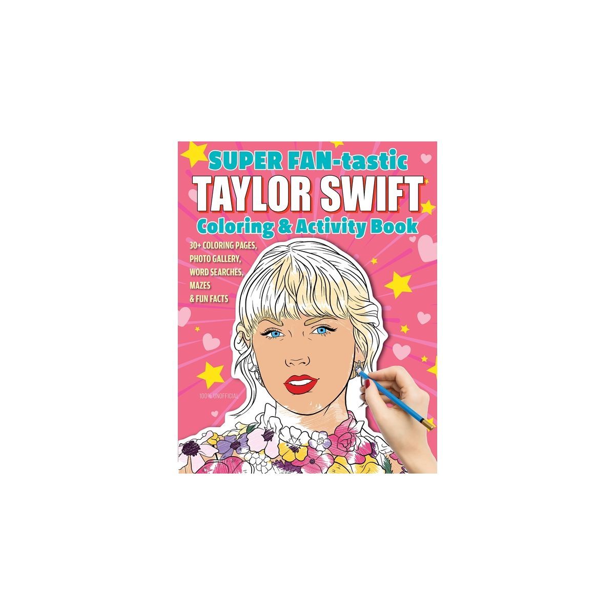 Super Fan-Tastic Taylor Swift Coloring & Activity Book - by  Jessica Kendall (Paperback) | Target