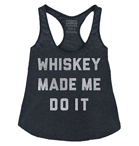 Buy Me Brunch Women's Whiskey Made Me Do It Tank S Black | Amazon (US)