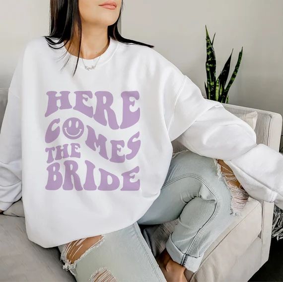 Here Comes the Bride Sweatshirt, Y2K Bride, Retro Bride Shirt, Smile Face Shirt, Bachelorette Par... | Etsy (US)