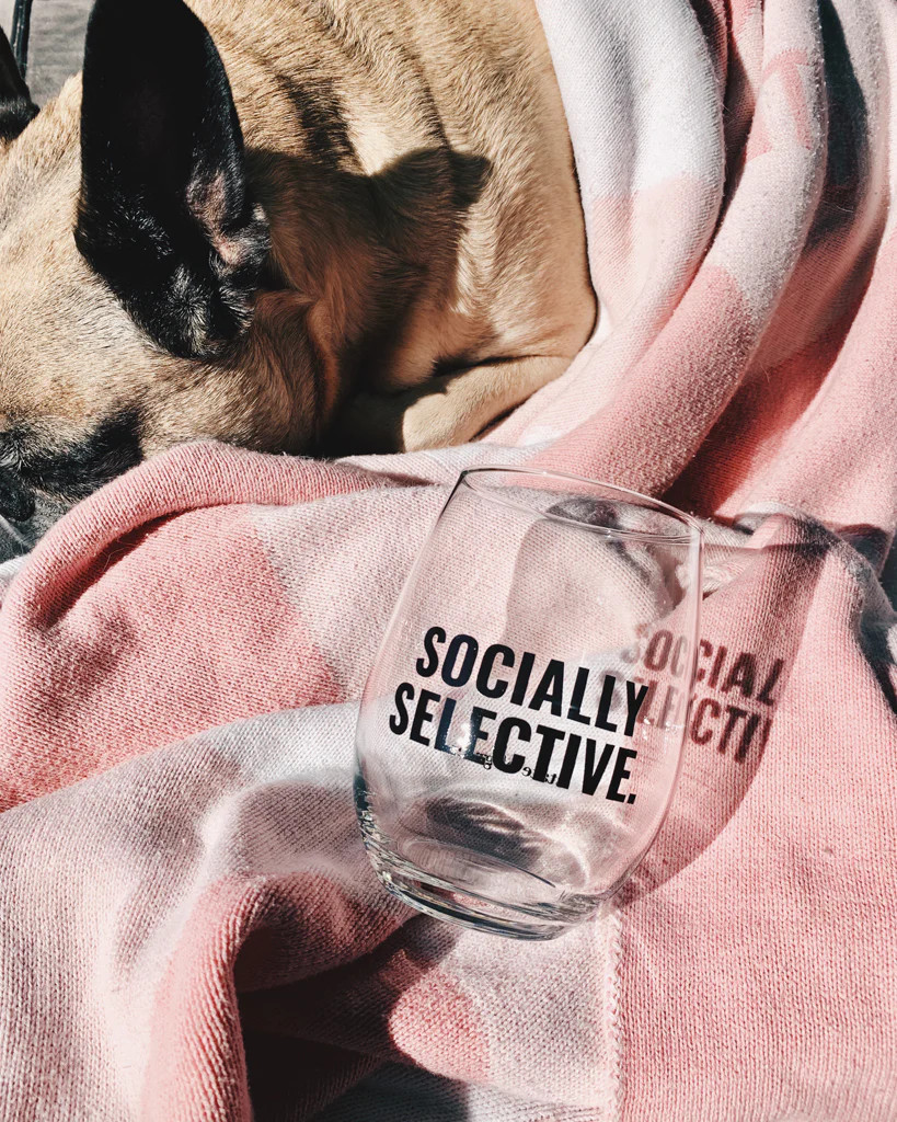 SOCIALLY SELECTIVE WINE GLASS | state of grace.