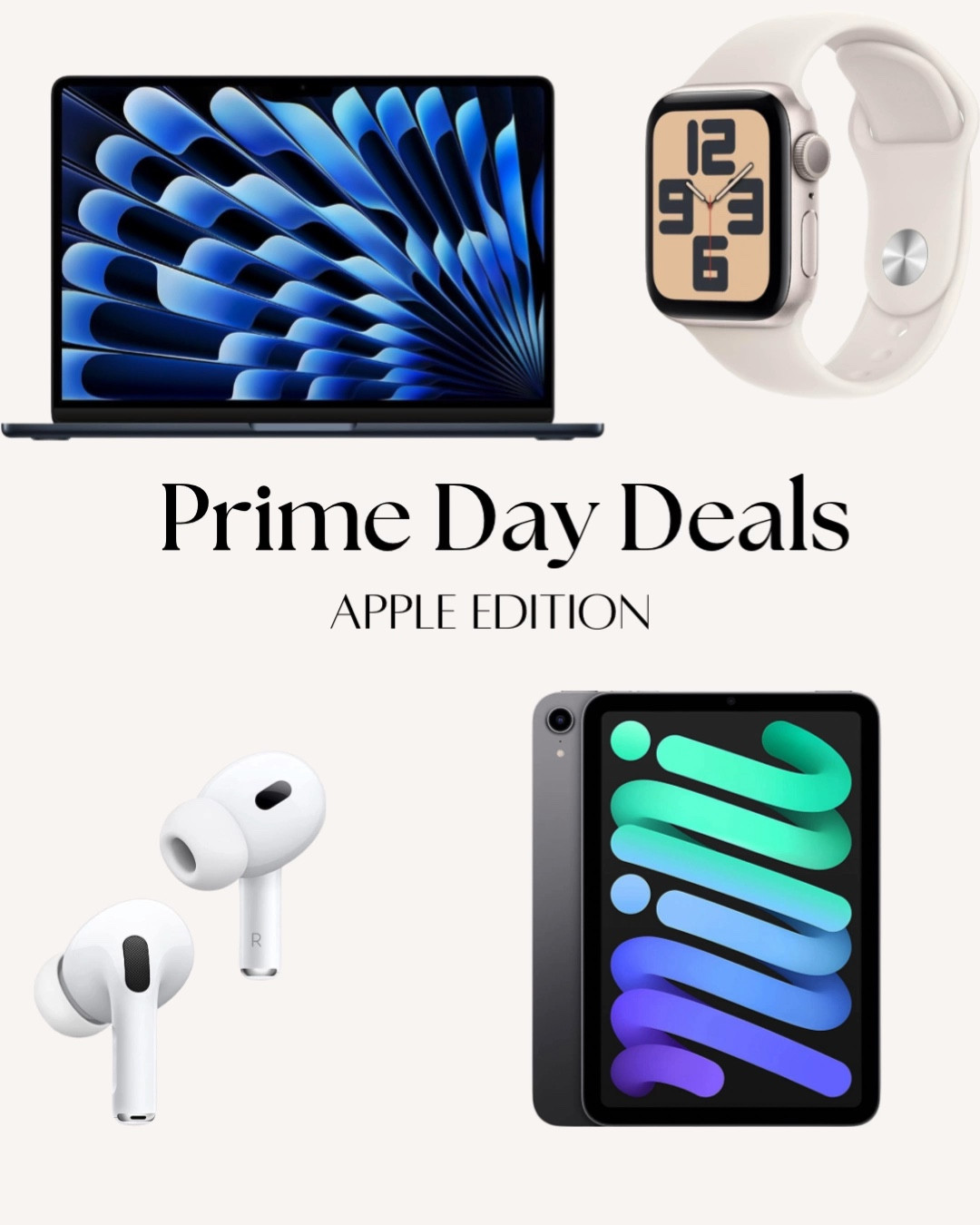 Prime Day Deals from Apple! 🍏 Linked here! 🤑

#LTKSaleAlert #LTKGiftGuide #LTKxPrimeDay