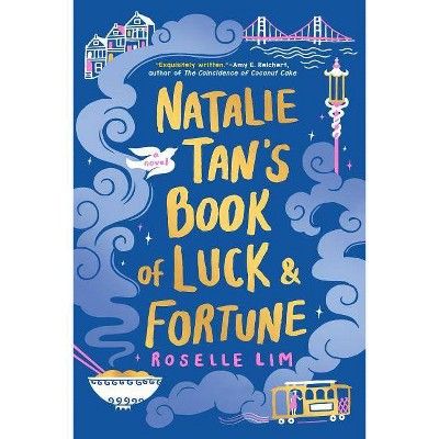 Natalie Tan's Book of Luck and Fortune -  by Roselle Lim (Paperback) | Target