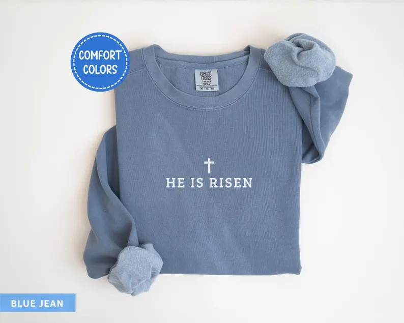 He is Risen Comfort Colors® Sweatshirt, Christian Easter Crewneck, Matthew 28:6 Bible Verse Crew... | Etsy (US)