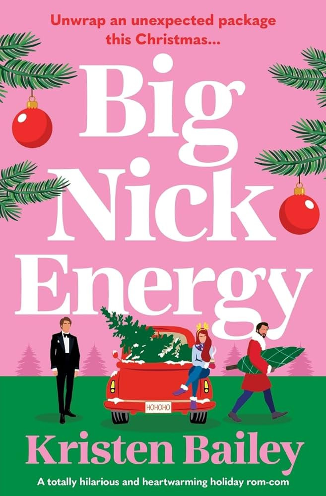 Big Nick Energy: A totally hilarious and heartwarming holiday rom-com | Amazon (US)