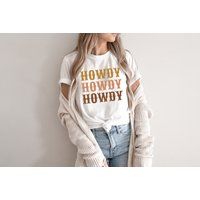 Howdy T-Shirt, Western Shirt, Southern Retro Boho Tee, Cowboy Country Rodeo Cowgirl Shirt | Etsy (US)