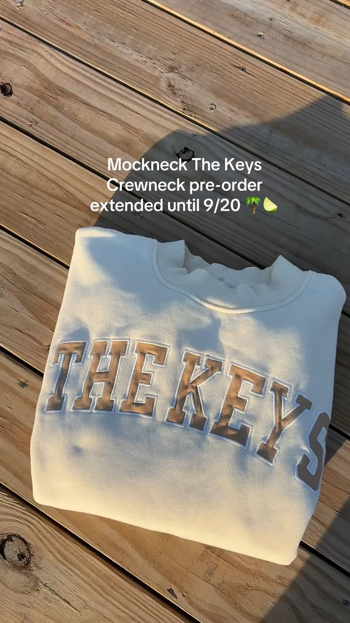 Florida Keys Mockneck pre-order is on thekeyscompany.com #floridakeys #thekeys #thefloridakeys