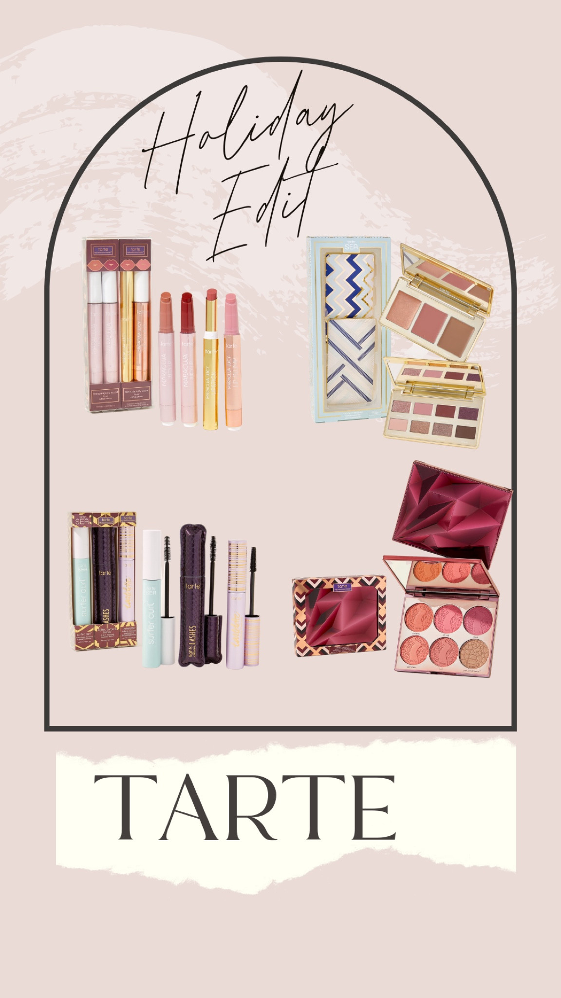 Tarte holiday edit 

#LTKstyletip #LTKbeauty #LTKunder100