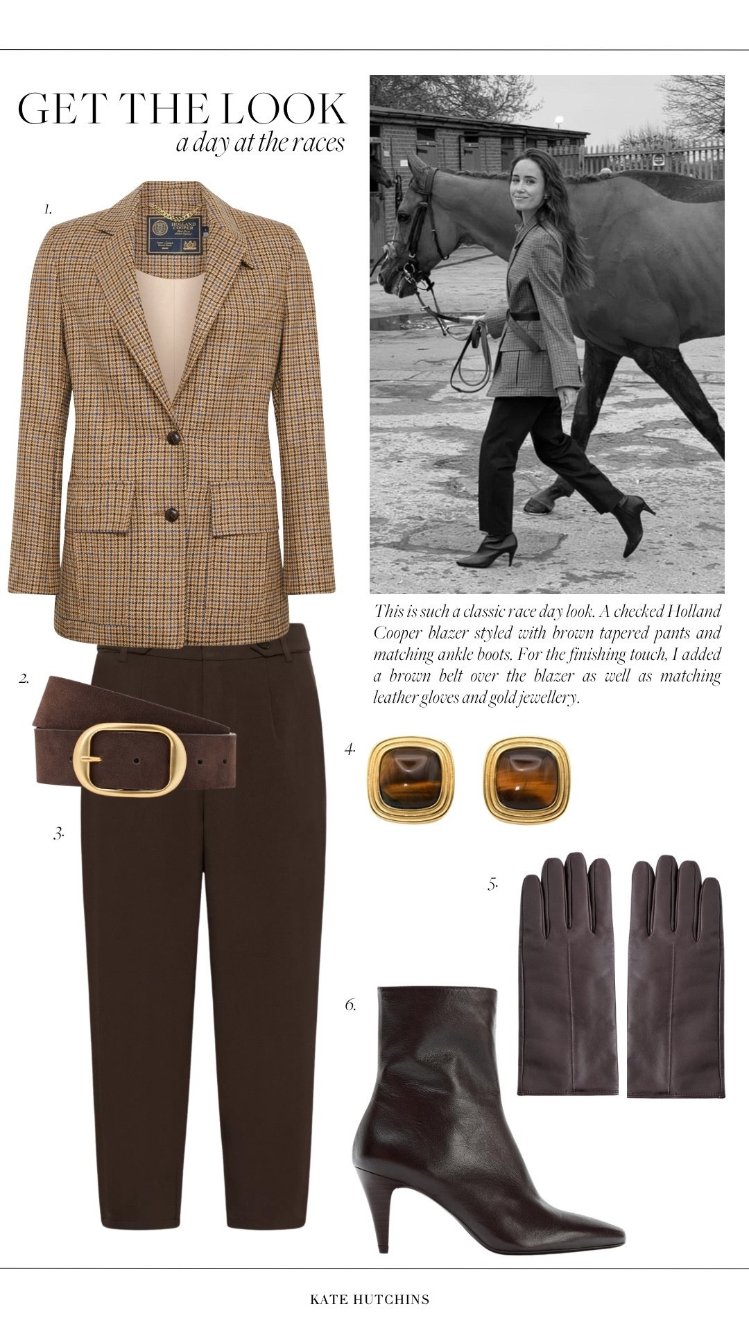 This is such a classic race day look. A checked Holland Cooper blazer styled with brown tapered pants and matching ankle boots. For the finishing touch, I added a brown belt over the blazer as well as matching leather gloves and gold jewellery.

#LTKspring #LTKuk