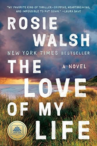 The Love of My Life: A Novel | Amazon (US)