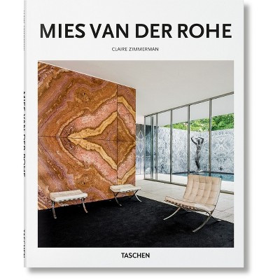 Mies Van Der Rohe - (Basic Art) by  Claire Zimmerman (Hardcover) | Target