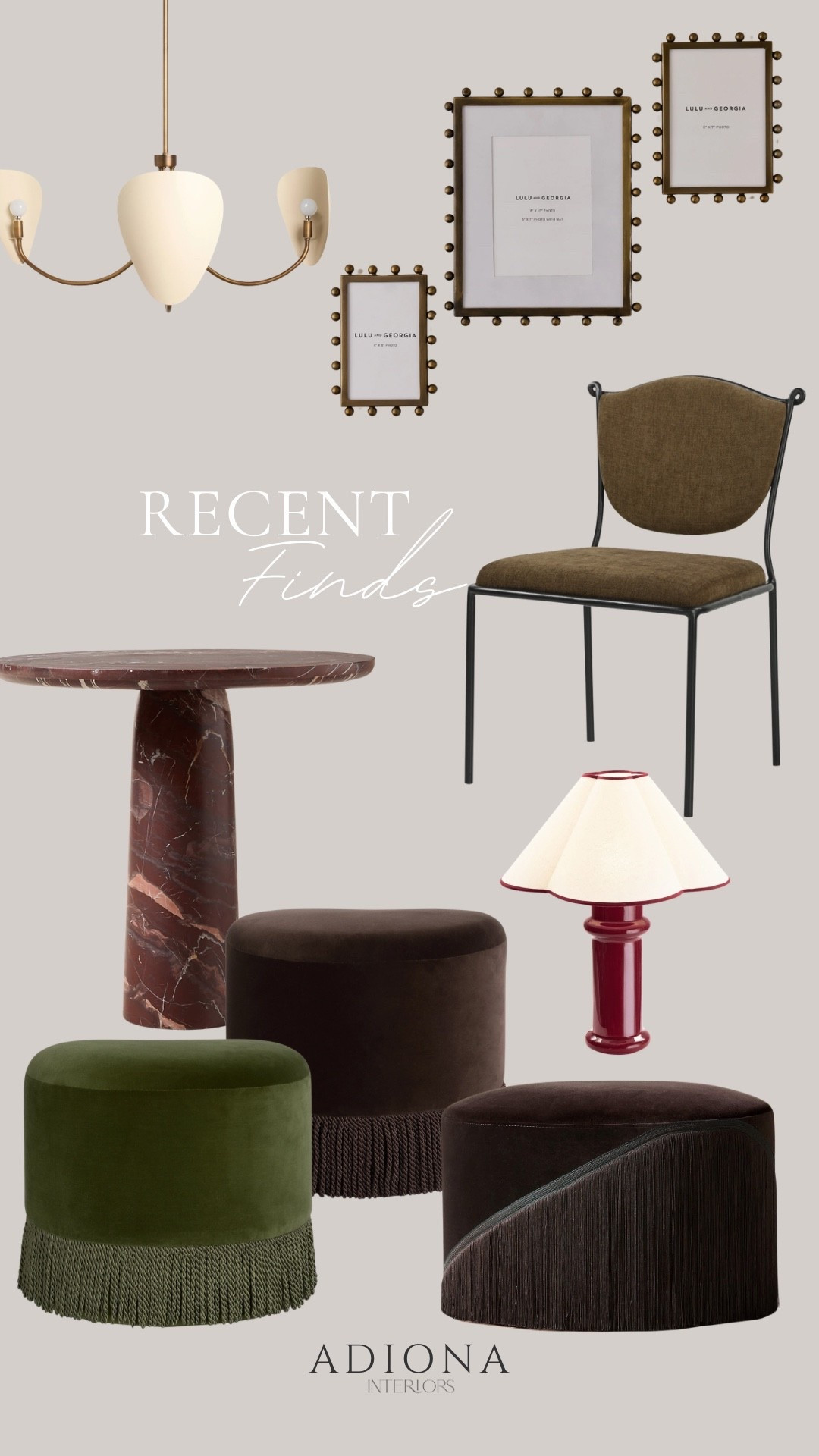 Recent favorite finds 

Lulu & Georgia, CB2, dining chair, ottoman, fringe ottoman, living room decor, living from furniture, dining room furniture, marble pedestal table, accent table, bistro table, picture frames, table lamp, chandelier