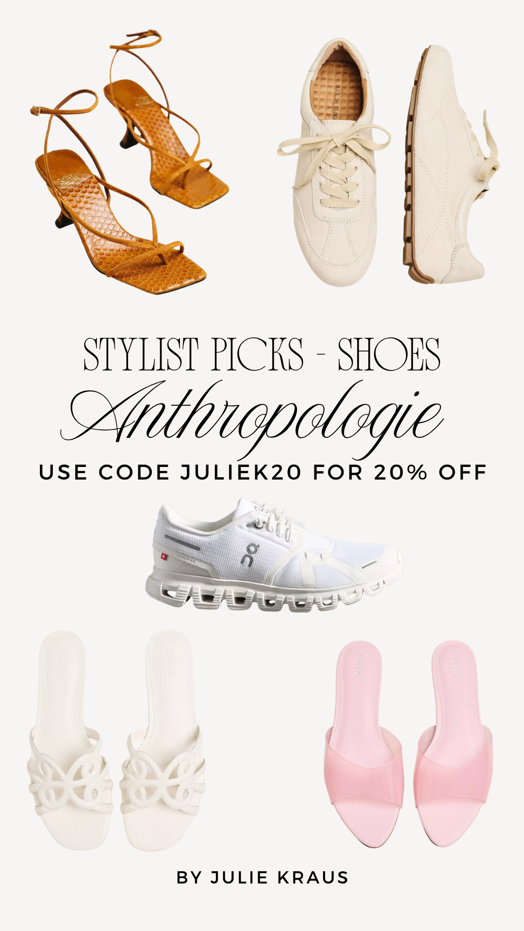 My favorite shoes from Anthropologie right now. Use code JulieK20 for 20% off. Anthropologie Shoes • Summer Shoes • Stylist Picks • Summer Sandals • Chic Summer Style 2026 

 #LTKSeasonal #LTKOver40