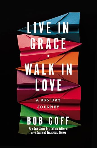Live in Grace, Walk in Love: A 365-Day Journey | Amazon (US)