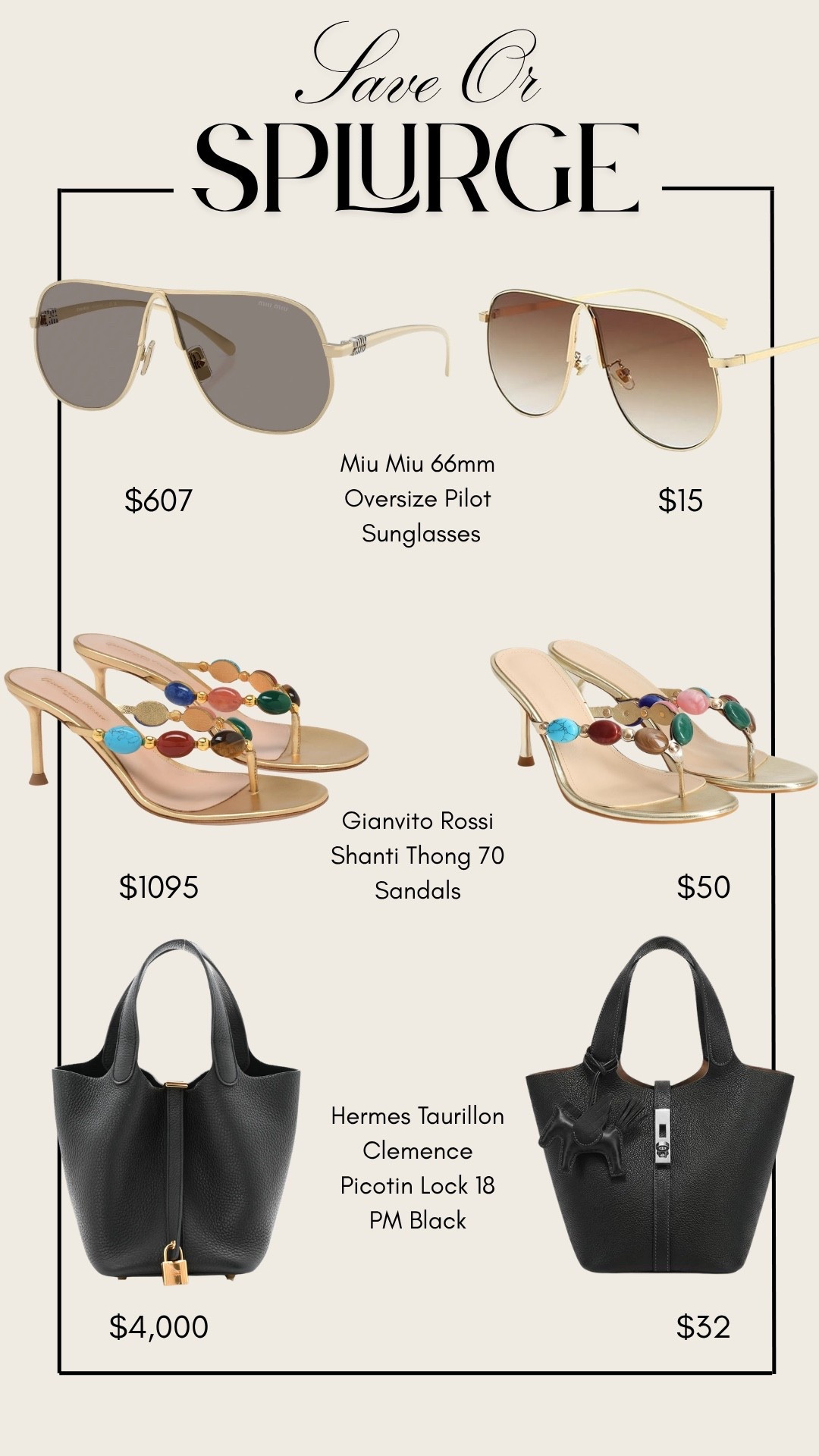 Save or Splurge - Accessories & Shoes! I found some great lookalikes for a fraction of the price!! 

Save or Splurge, Miu Miu sunglasses, Hermes Picotin bag, Gianvito Rossi heels, Lookalikes, Save, Splurge, Amazon finds, Emily Ann Gemma

#LTKootd #LTKSeasonal #LTKSaleAlert