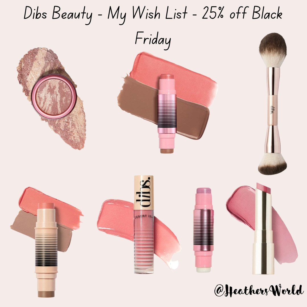 Dibs Beauty My Wishlist 25% Off Black Friday  

 #LTKCyberWeek #LTKbeauty #LTKsale