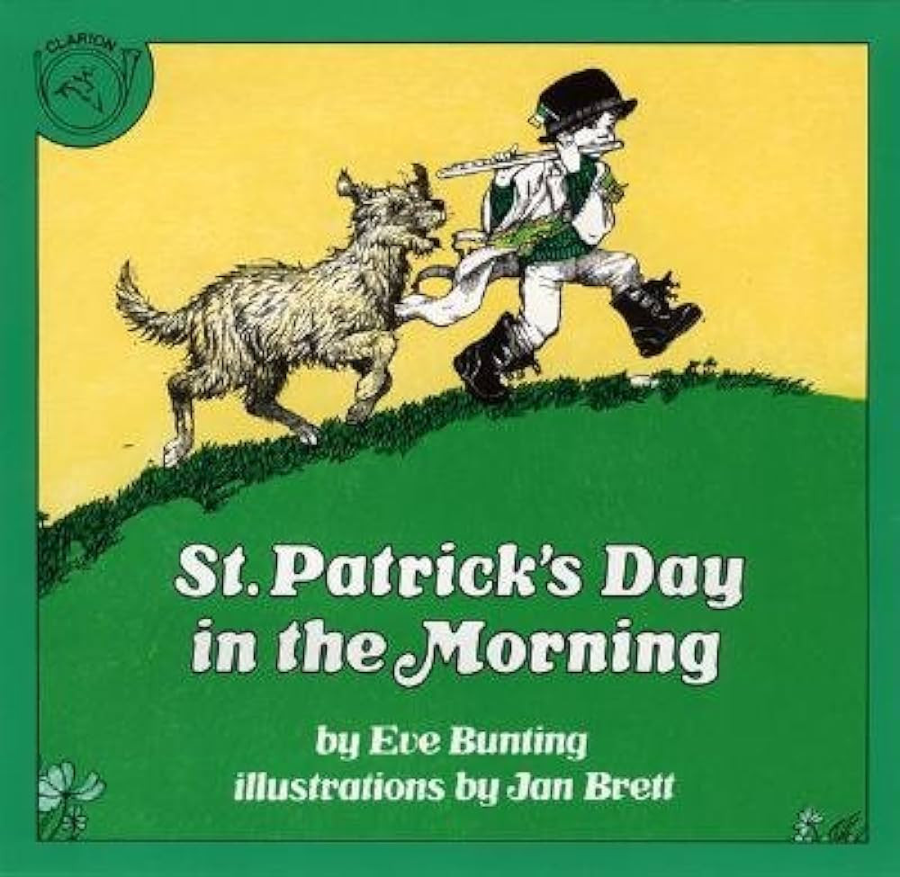 [(St. Patrick's Day in the Morning )] [Author: Eve Bunting] [Jul-1984] | Amazon (US)