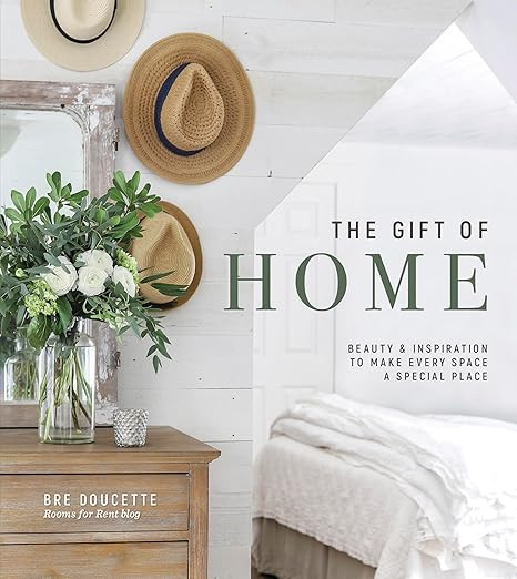 The Gift of Home: Beauty and Inspiration to Make Every Space a Special Place      Hardcover – J... | Amazon (US)