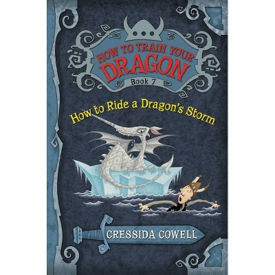 How to Train Your Dragon: How to Ride a ( How to Train Your Dragon) (Original) (Paperback) by Cressida Cowell | Target