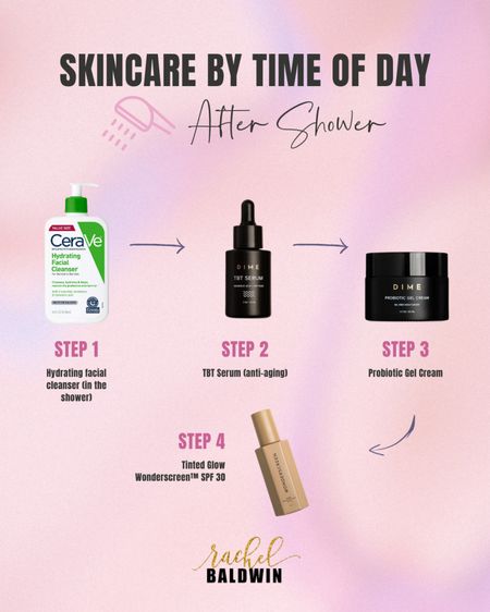 Skincare by time of day: 🚿 After Shower Edition

🔘Step 1: Cera Ve hydrating facial cleanser (in the shower)
🔘Step 2: Dime TBT serum
🔘Step 3: Dime probiotic gel cream
🔘Step 4: Dime tinted glow wonderscreen SPF 30

#LTKbeauty #LTKunder50