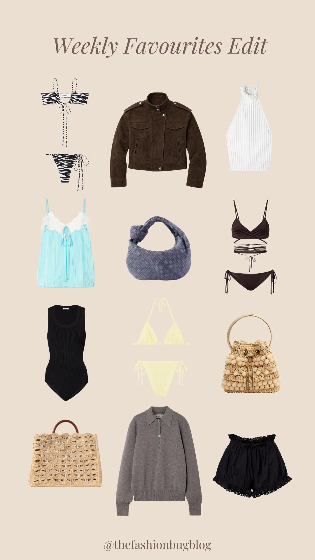 weekly favourites, summer style, resort wear, vacation outfits, beachwear, swimwear edit, neutral aesthetic, brown suede jacket, zebra print bikini, white halter knit top, blue lace camisole, black wrap bikini, black ribbed bodysuit, butter yellow bikini, shell bucket bag, woven straw tote, grey knit polo, black bloomer shorts, textured accessories, coastal chic 

 #LTKuk #LTKspring #LTKluxury