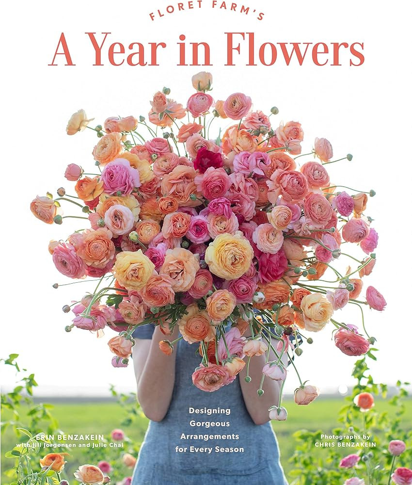 Floret Farm's A Year in Flowers: Designing Gorgeous Arrangements for Every Season | Amazon (US)